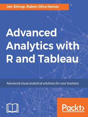 cover image of Advanced Analytics with R and Tableau